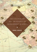 Cover: Neo-Colonialism and the Poverty of 'Development' in Africa - Palgrave Macmillan