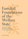 Bild: Familial Foundations of the Welfare State - Palgrave Macmillan