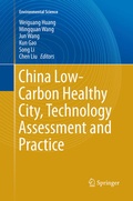 Cover: China Low-Carbon Healthy City, Technology Assessment and Practice - Springer