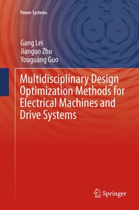 Enlarge image Cover: Multidisciplinary Design Optimization Methods for Electrical Machines and Drive Systems - Springer