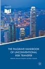 Cover: The Palgrave Handbook of Unconventional Risk Transfer - Palgrave Macmillan