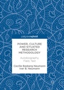 Cover: Power, Culture and Situated Research Methodology - Palgrave Macmillan