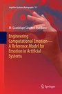 Cover: Engineering Computational Emotion - A Reference Model for Emotion in Artificial Systems - Springer
