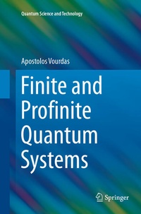 Enlarge image Cover: Finite and Profinite Quantum Systems - Springer