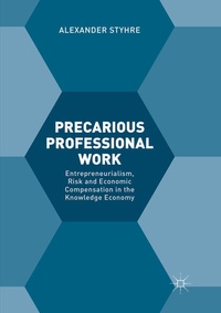 Enlarge image Cover: Precarious Professional Work - Palgrave Macmillan