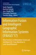 Cover: Information Fusion and Intelligent Geographic Information Systems (IF&IGIS'17) - Springer