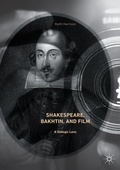 Cover: Shakespeare, Bakhtin, and Film - Palgrave Macmillan