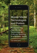 Cover: Mobile Media Technologies and Poiesis - Palgrave Macmillan
