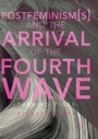 Bild: Postfeminism(s) and the Arrival of the Fourth Wave - Palgrave Macmillan