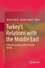 Bild: Turkey's Relations with the Middle East - Springer
