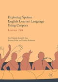 Cover: Exploring Spoken English Learner Language Using Corpora - Palgrave Macmillan