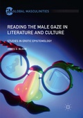 Cover: Reading the Male Gaze in Literature and Culture - Palgrave Macmillan