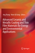 Cover: Advanced Ceramic and Metallic Coating and Thin Film Materials for Energy and Environmental Applications - Springer