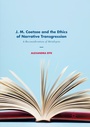 Cover: J. M. Coetzee and the Ethics of Narrative Transgression - Palgrave Macmillan