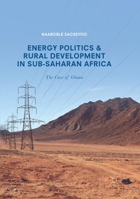 Enlarge image Cover: Energy Politics and Rural Development in Sub-Saharan Africa - Palgrave Macmillan