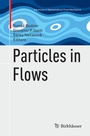 Cover: Particles in Flows - Birkhäuser