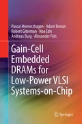 Cover: Gain-Cell Embedded DRAMs for Low-Power VLSI Systems-on-Chip - Springer