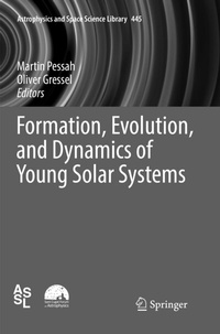 Abbildung von: Formation, Evolution, and Dynamics of Young Solar Systems - Springer