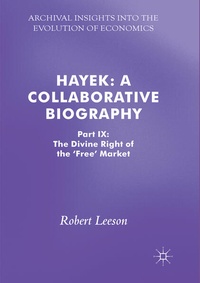 Enlarge image Cover: Hayek: A Collaborative Biography - Palgrave Macmillan