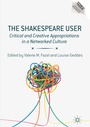 Cover: The Shakespeare User - Palgrave Macmillan