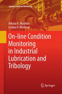 Enlarge image Cover: On-line Condition Monitoring in Industrial Lubrication and Tribology - Springer