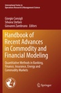 Bild: Handbook of Recent Advances in Commodity and Financial Modeling - Springer