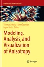 Cover: Modeling, Analysis, and Visualization of Anisotropy - Springer
