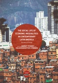 Cover: The Social Life of Economic Inequalities in Contemporary Latin America - Palgrave Macmillan