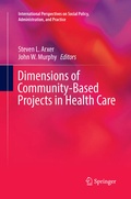 Cover: Dimensions of Community-Based Projects in Health Care - Springer