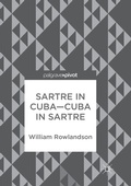 Cover: Sartre in Cuba-Cuba in Sartre - Palgrave Macmillan
