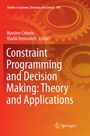 Cover: Constraint Programming and Decision Making: Theory and Applications - Springer