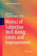 Cover: Metrics of Subjective Well-Being: Limits and Improvements - Springer