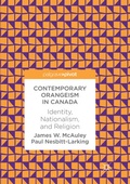 Cover: Contemporary Orangeism in Canada - Palgrave Macmillan