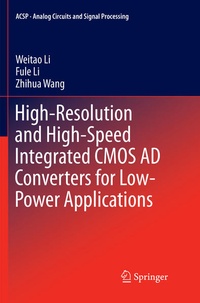 Enlarge image Cover: High-Resolution and High-Speed Integrated CMOS AD Converters for Low-Power Applications - Springer