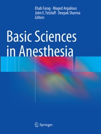 Enlarge image Cover: Basic Sciences in Anesthesia - Springer