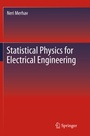 Cover: Statistical Physics for Electrical Engineering - Springer