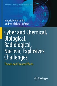 Abbildung von: Cyber and Chemical, Biological, Radiological, Nuclear, Explosives Challenges - Springer