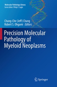 Enlarge image Cover: Precision Molecular Pathology of Myeloid Neoplasms - Springer