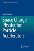 Cover: Space Charge Physics for Particle Accelerators - Springer