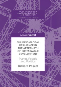 Enlarge image Cover: Building Global Resilience in the Aftermath of Sustainable Development - Palgrave Macmillan