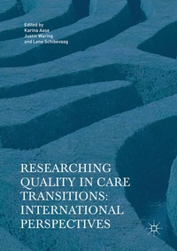 Enlarge image Cover: Researching Quality in Care Transitions - Palgrave Macmillan