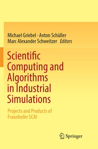 Enlarge image Cover: Scientific Computing and Algorithms in Industrial Simulations - Springer