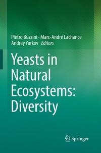 Enlarge image Cover: Yeasts in Natural Ecosystems: Diversity - Springer