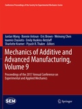 Cover: Mechanics of Additive and Advanced Manufacturing, Volume 9 - Springer