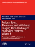 Cover: Residual Stress, Thermomechanics & Infrared Imaging, Hybrid Techniques and Inverse Problems, Volume 8 - Springer