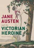 Cover: Jane Austen and the Victorian Heroine - Palgrave Macmillan