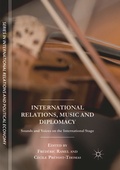Cover: International Relations, Music and Diplomacy - Palgrave Macmillan