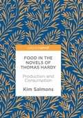 Cover: Food in the Novels of Thomas Hardy - Palgrave Macmillan