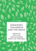 Cover: Midwifery, Childbirth and the Media - Palgrave Macmillan