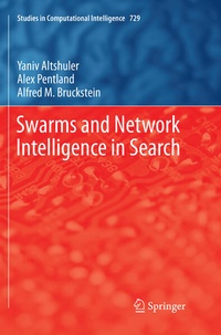 Enlarge image Cover: Swarms and Network Intelligence in Search - Springer